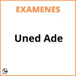Examenes Uned Ade