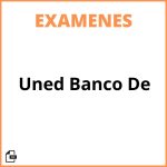 Uned Banco De Examenes