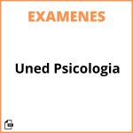 Examenes Uned  Psicologia