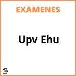 Examenes Upv Ehu