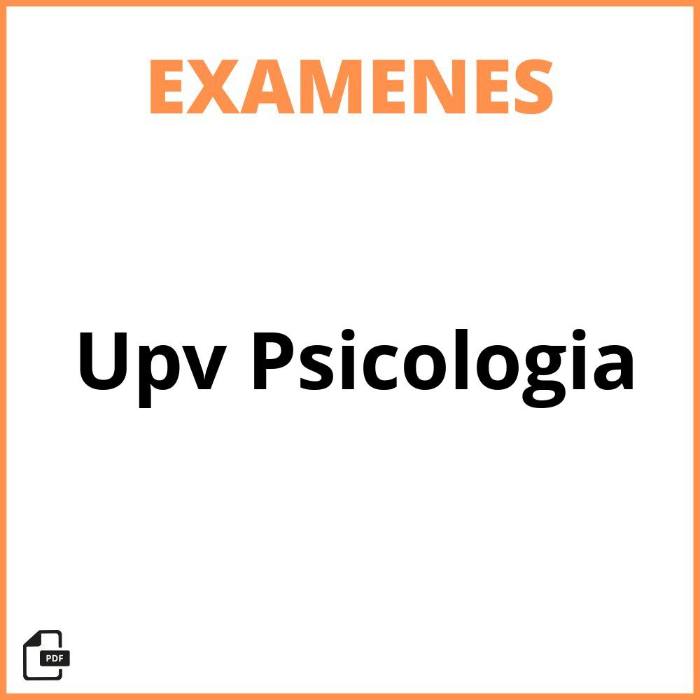 Examenes Upv Psicologia