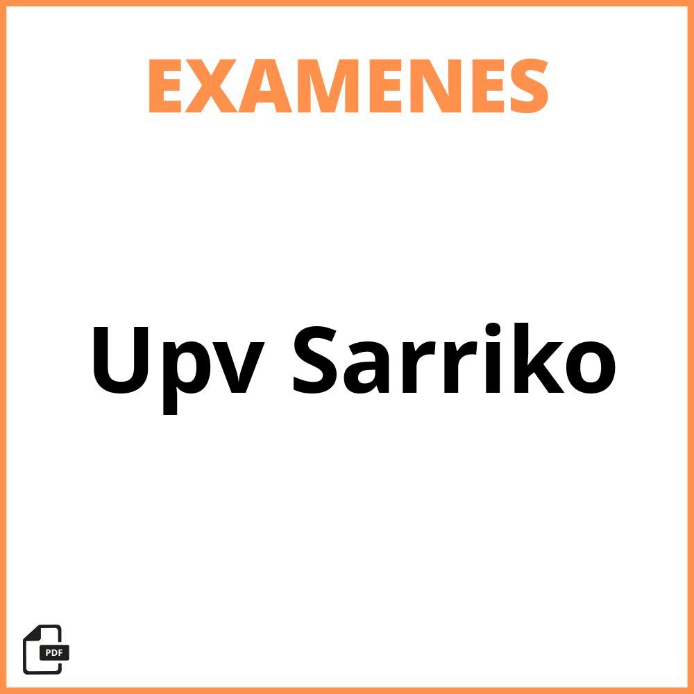 Examenes Upv Sarriko