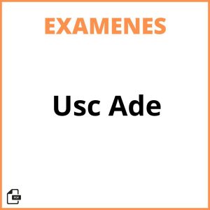 Examenes Usc Ade