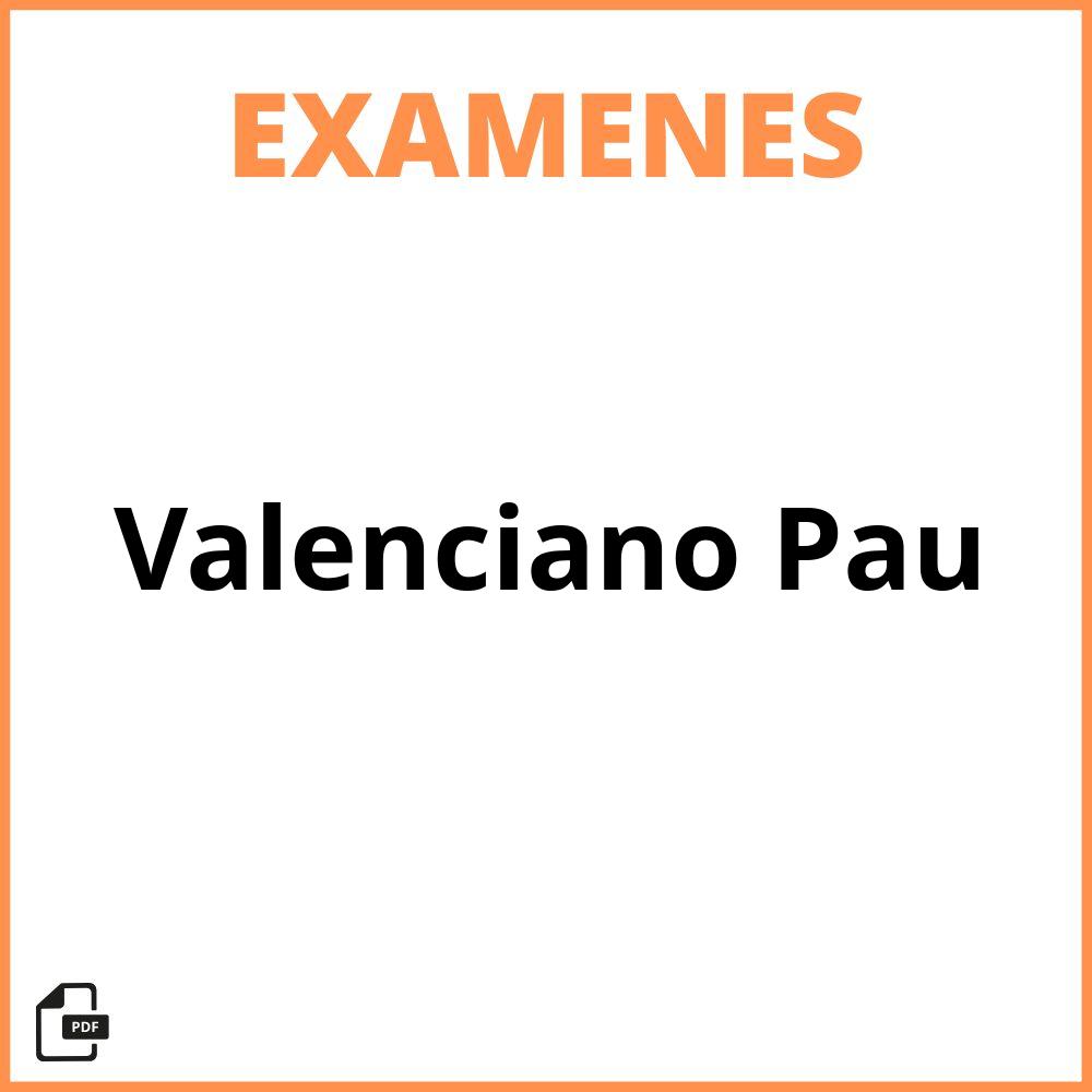 Examenes Valenciano Pau